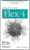 Getting Started With Flex 4