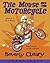 The Mouse and the Motorcycle
