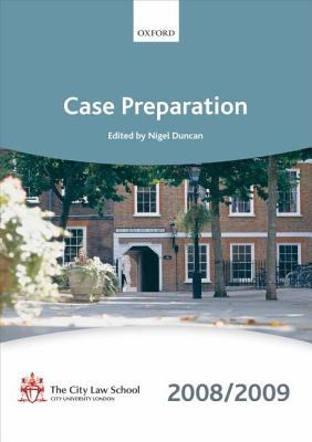 Case Preparation 2008-2009: 2008 Edition (Blackstone Bar Manual)