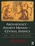 Archaeology of Ancient Mexi...