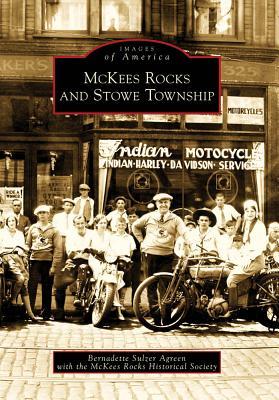 McKees Rocks and Stowe Township (Images of America: Pennsylvania)