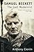 Samuel Beckett by Anthony Cronin Samuel Beckett by Anthony Cronin