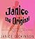 Janice the Original by Janice Dickinson