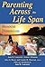 Parenting across the Life Span: Biosocial Dimensions (Foundations of Human Behavior)