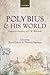 Polybius and his World by Bruce Gibson