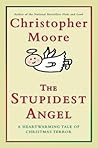 The Stupidest Angel by Christopher Moore