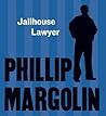 The Jailhouse Lawyer
