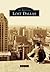 Lost Dallas (Images of America: Texas)