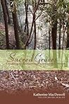 Sacred Groves: Creating and Sustaining Neopagan Covens