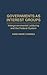 Governments as Interest Groups: Intergovernmental Lobbying and the Federal System