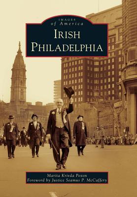 Irish Philadelphia (Images of America: Pennsylvania)