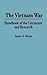 The Vietnam War: Handbook o...