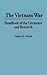 The Vietnam War: Handbook of the Literature and Research