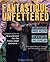 Fantastique Unfettered #3 by Brandon H. Bell