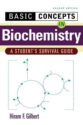Basic Concepts in Biochemistry: A Student's Survival Guide (Paperback)