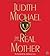 The Real Mother