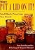 More Put a Lid on It! by Ellie Topp