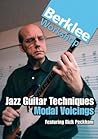Jazz Guitar Techniques: Modal Voicings: Berklee Master Class Series