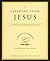 Learning from Jesus: A Spir...