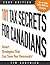 101 Tax Secrets For Canadians 2009 by Tim Cestnick