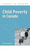 Child Poverty in Canada (Issues in Canada)