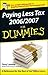 Paying Less Tax 2006/2007 For Dummies by Tony Levene