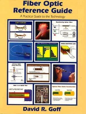 Fiber Optic Reference Guide