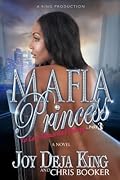 Mafia Princess Part 3 To Love, Honor and Betray
