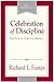 Celebration of Discipline by Richard J. Foster