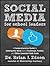 Social Media for School Leaders by Brian  Dixon