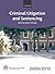 Criminal Litigation and Sen...