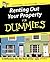 Renting Out Your Property For Dummies