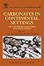 Carbonates in Continental Settings: Geochemistry, Diagenesis and Applications (Volume 62) (Developments in Sedimentology (Volume 62))