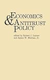 Economics and Antitrust Policy