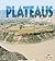 Plateaus