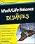 Work-Life Balance For Dummies