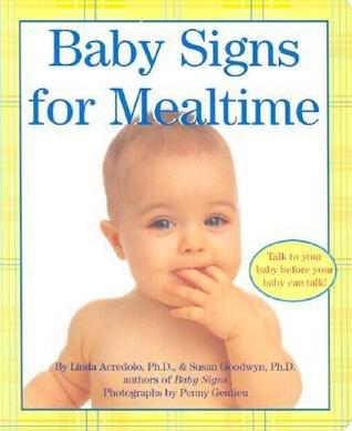 Baby Signs for Mealtime (Baby Signs (Harperfestival))