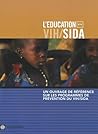 Un ouvrage de reference sur les programmes de prevention du VIH/SIDA
