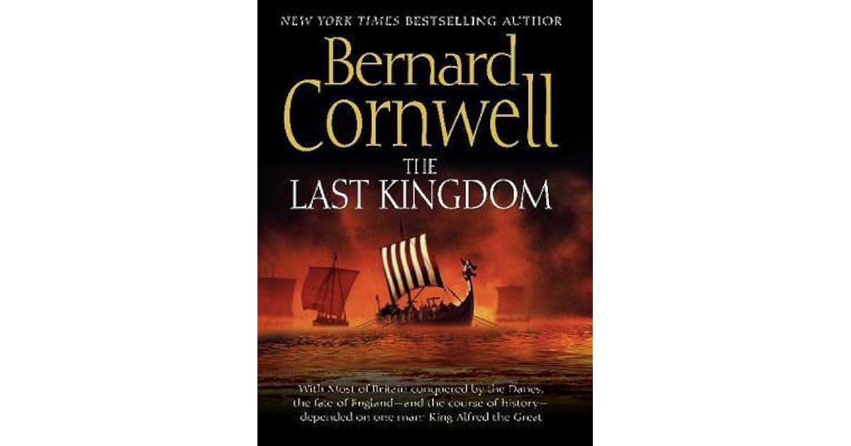 The Last Kingdom Bernard Cornwell