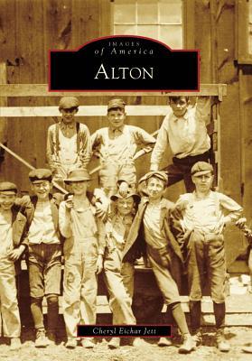 Alton (Images of America: Illinois)