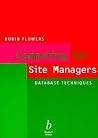 Computing for Site Managers Computing for Site Managers