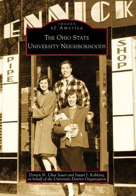 The Ohio State University Neighborhoods (Images of America: Ohio)