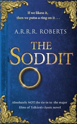 The Soddit (Cardboard Box of the Rings, #1)