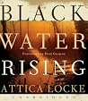 Black Water Rising