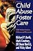 From Child Abuse to Foster Care: Child Welfare Services Pathways and Placements
