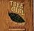Tree Girl