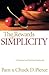 Rewards of Simplicity, The: A Practical and Spiritual Approach