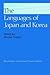 The Languages of Japan and Korea (Routledge Language Family Series)