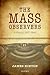 The Mass Observers