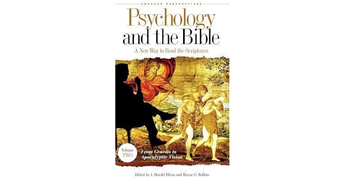 Psychology and the Bible A New Way to Read the Scriptures, Vol. 2 by J
